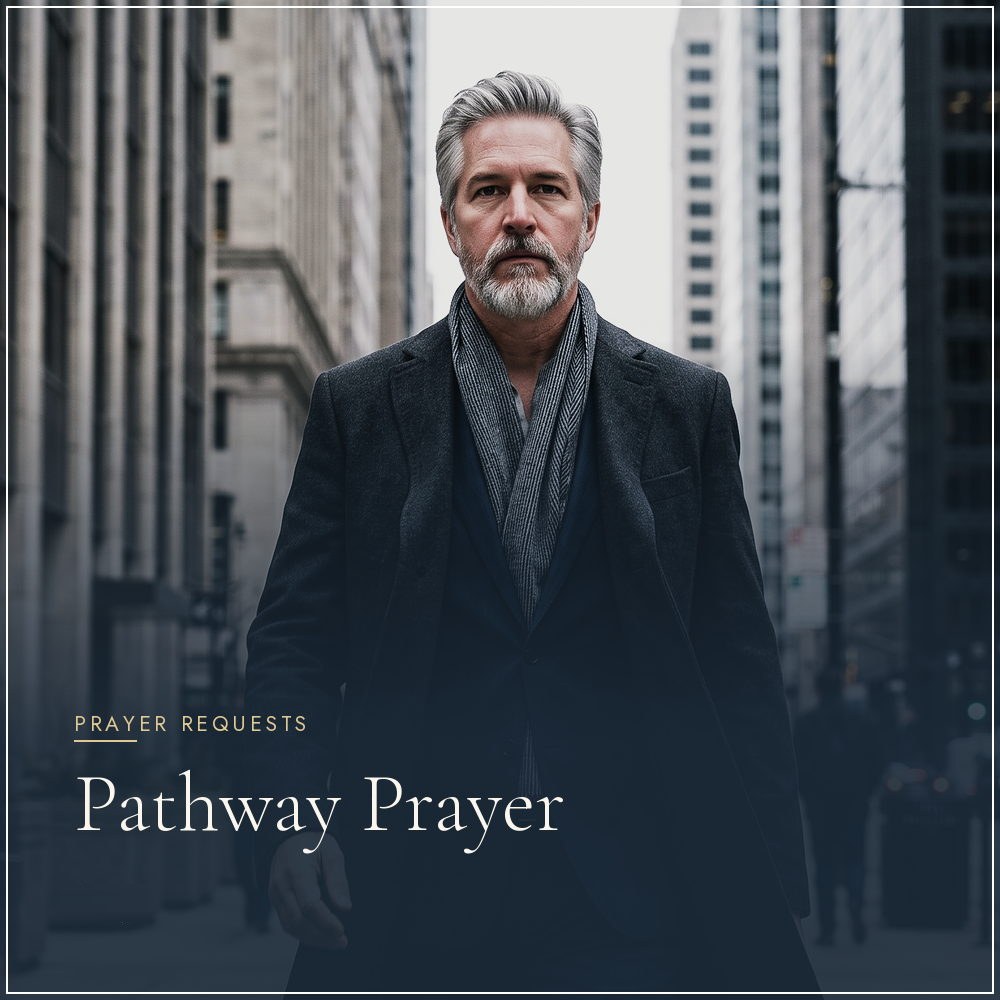 Pathway Prayer